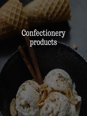 cover image of Confectionery products
